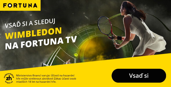 Vsaď si a sleduj Wimbledon na Fortuna TV živě - live streamy
